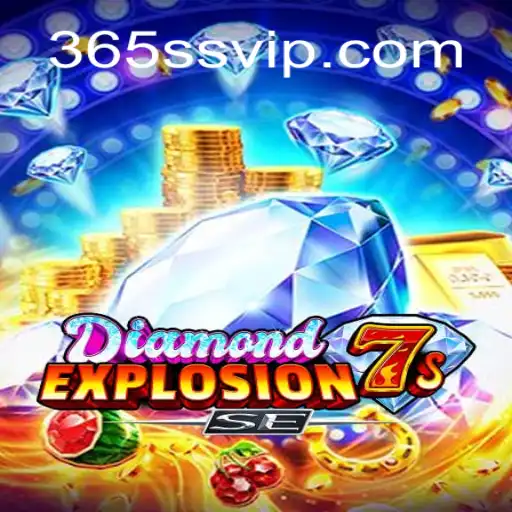 Discover the Thrills of DiamondExplosion7sSE and SSvip.com