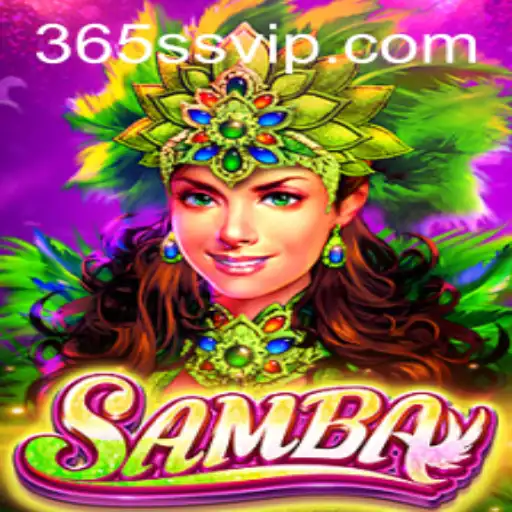The Exciting World of Samba: A Deep Dive into the Popular Game on SSvip.com
